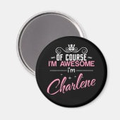 Charlene Natürlich bin ich Phantastisch, Charlene Magnet (Vorderseite/Rückseite)