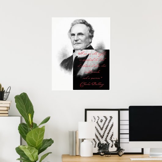 Charles Babbage über die Verwirrung des Geistes Poster (Heimbüro)