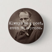 Charles Baudelaire Button (Vorderseite)
