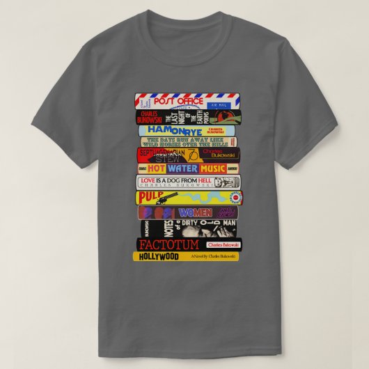 Charles Bukowski Books Stack T-Shirt (Design vorne)
