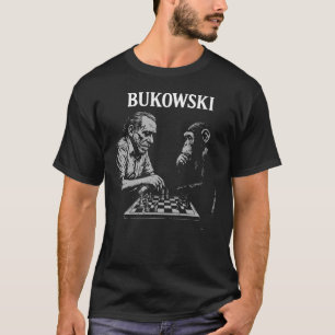Charles Bukowski spielt Schach mit einem Affen T-Shirt