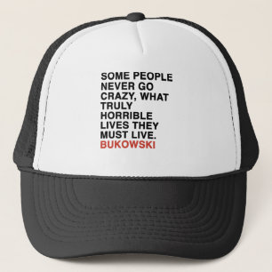 Charles bukowski Zitat Truckerkappe