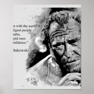 Charles BUKOWSKI - Zitate von Menschen Poster