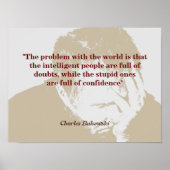 Charles Bukowski zitiert Probleme mit der Welt Poster (Vorne)