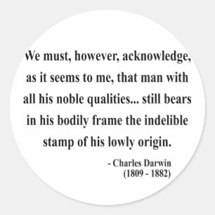 Charles Darwin Quote 1a Runder Aufkleber