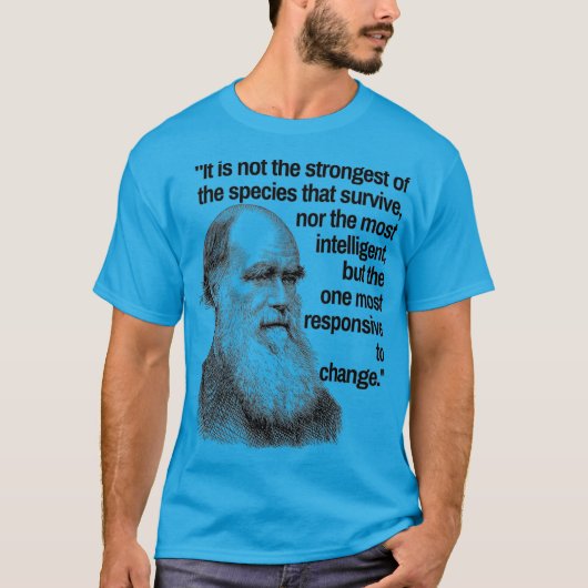 Charles Darwin Quote Evolution Pro Science Zitat T-Shirt (Vorderseite)