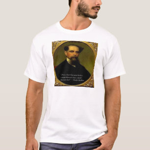 Charles Dickens & Herzliches Zitat T-Shirt