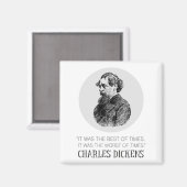 Charles Dickens Portrait und Zitat Magnet (Vorderseite/Rückseite)