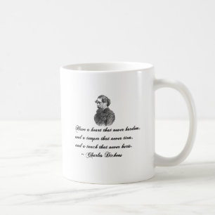 Charles Dickens - unser Zitat von einem Freund Kaffeetasse