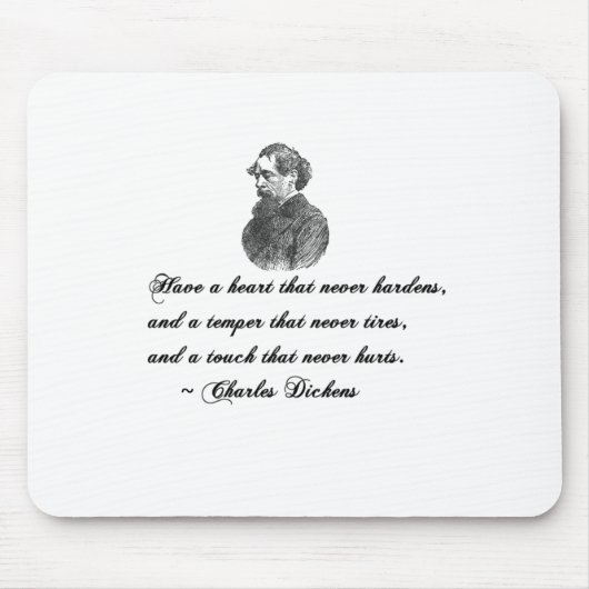 Charles Dickens - unser Zitat von einem Freund Mousepad (Vorne)