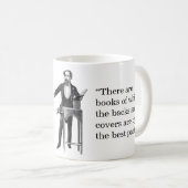 Charles Dickens zitiert Bücher Kaffeetasse (VorderseiteRechts)