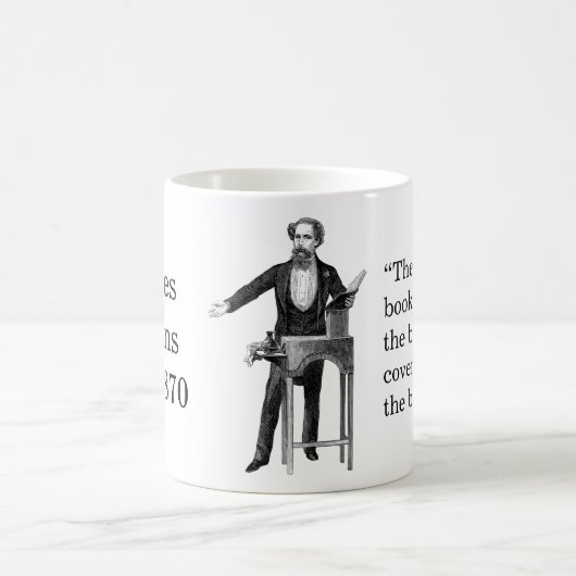 Charles Dickens zitiert Bücher Kaffeetasse (Mittel)