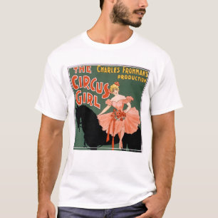 Charles Frohman's Produktion, The Circus Girl 3 T-Shirt