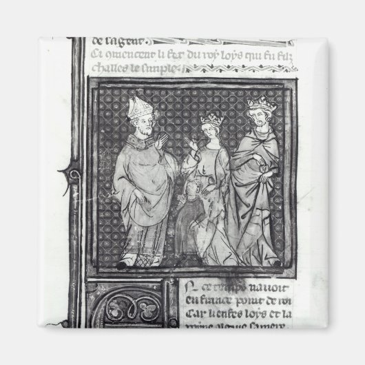 Charles III der Einfache mit seiner Ehefrau und se Magnet (Vorne)