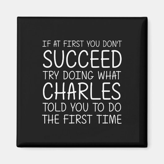 Charles Name Personalisiert Birthday Funny Christm Magnet (Vorne)