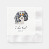 Charles Spaniel Dog Personalisiert I Do Too Serviette (Vorderseite)
