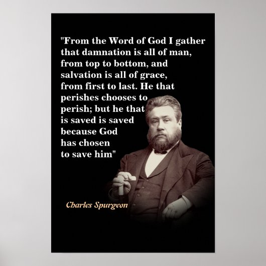 Charles Spurgeon Quote On Salvation And Damnation Poster (Vorne)