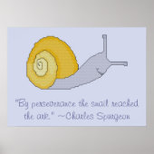 Charles Spurgeon Snail Persistence Quote Poster (Vorne)