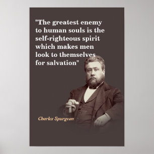 Charles Spurgeon Zitat über den größten Feind Poster