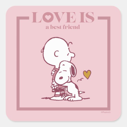 Charlie Brown & Snoopy - Liebe ist ein bester Freu Quadratischer Aufkleber (Vorderseite)
