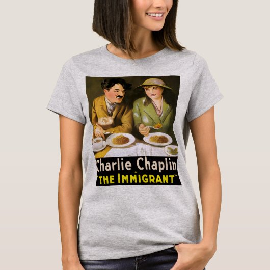 Charlie Chaplin/Der T - Shirt der Zuwanderer (Vorderseite)