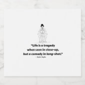 Charlie Chaplin Quote – Life Is a Tragedy Bierflaschenetikett (Einzelnes Label)