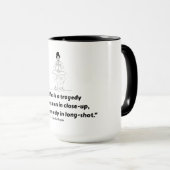 Charlie Chaplin Quote – Life Is a Tragedy  Tasse (VorderseiteRechts)