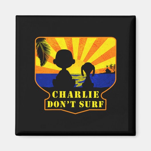 Charlie Don't Surf _ Funny Movie Premium Magnet (Vorne)