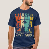 Charlie Dont Surf Militärischer Vietnamkrieg T-Shirt (Vorderseite)