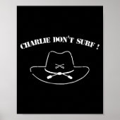 Charlie Don't Surf !  Poster (Vorne)
