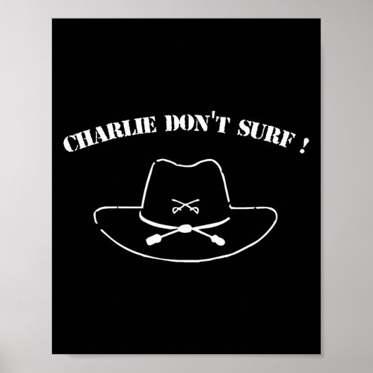 Charlie Don't Surf !  Poster (Vorne)