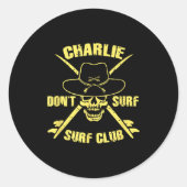 Charlie Don't Surf  Runder Aufkleber (Vorderseite)