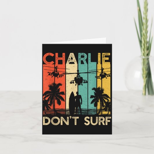 Charlie Don't Surf-Shirt Militär Vietnamkrieg Acal Karte (Vorderseite)
