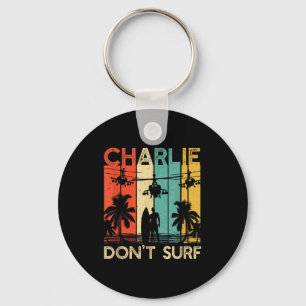 Charlie Don't Surf-Shirt Militär Vietnamkrieg Acal Schlüsselanhänger
