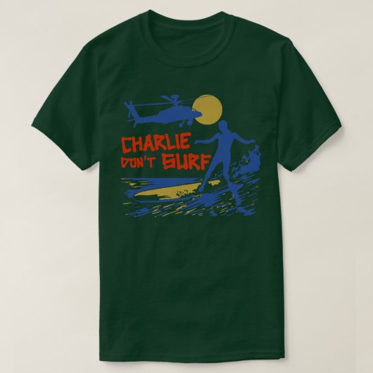 Charlie Dont Surf T-Shirt (Design vorne)