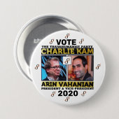 Charlie Kam / Arin Vahanian für Präsident 2020 Button (Vorne & Hinten)
