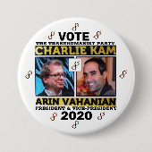 Charlie Kam / Arin Vahanian für Präsident 2020 Button (Vorderseite)
