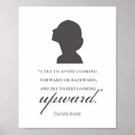 Charlotte Bronte - Behaltend Blick nach oben - Wei Poster