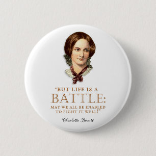 Charlotte Bronte - Das Leben ist eine Schlacht Button