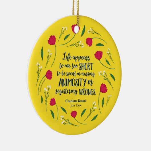 Charlotte Bronte Jane Eyre Blumenzitat Keramik Ornament (Rechts)