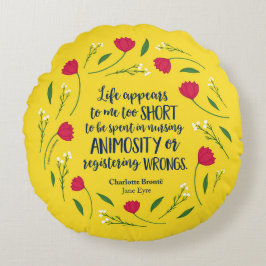 Charlotte Bronte Jane Eyre Blumenzitat Rundes Kissen