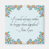 Charlotte Brontë Jane Eyre Glückszitat  Magnet (Vorne)