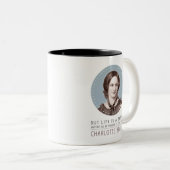 Charlotte Bronte Portrait und Zitat Zweifarbige Tasse (VorderseiteRechts)