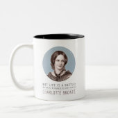 Charlotte Bronte Portrait und Zitat Zweifarbige Tasse (Links)
