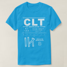 Charlotte Douglas Int'l Airport CLT T - Shirt