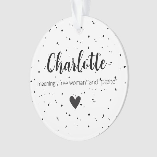 Charlotte Name Bedeutung Mädchen Frauen Minimal Mo Ornament (Vorderseite)
