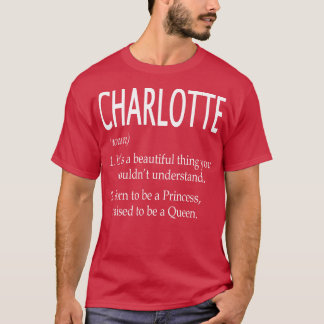 Charlotte Name Geschenk 111 T-Shirt
