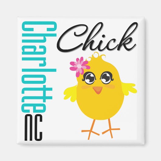 Charlotte NC Chick Magnet (Vorne)