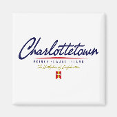 Charlottetown-Skript Magnet (Vorne)