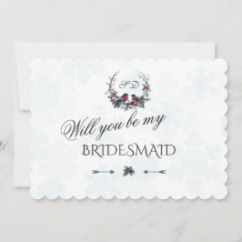 Charm Winter Kranz wird meine Bridesmaid sein Einladung